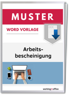 Arbeitsbescheinigung Schreiben Muster Und Checkliste Workingoffice De