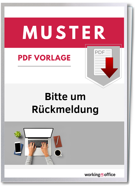 Mustervorlagen Bitte um Rückmeldung workingoffice.de